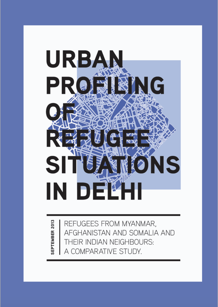Urban Profiling of Refugee Situations in Delhi, India (2013)